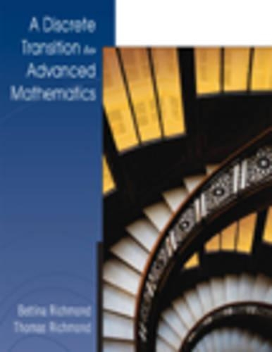 A Discrete Transition to Advanced Mathematics