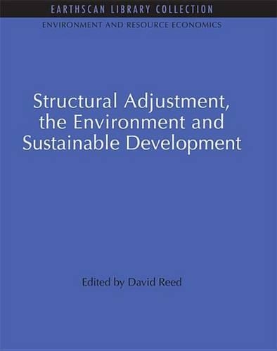 Structural Adjustment, the Environment and Sustainable Development