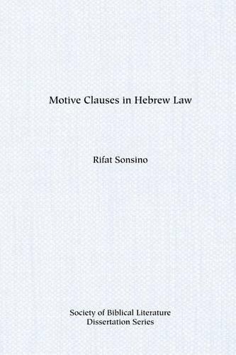Motive Clauses in Hebrew Law