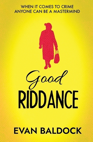 Good Riddance: (2 Gloria Jones - Vigilante Killer)