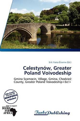 Celestyn W, Greater Poland Voivodeship