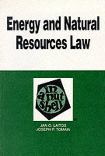 Energy and Natural Resources Law in a Nutshell