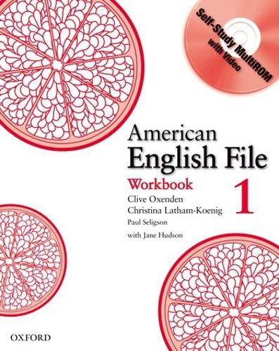American English File Level 1: Workbook with Multi-ROM Pack: (American English File Level 1)