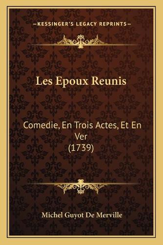 Les Epoux Reunis