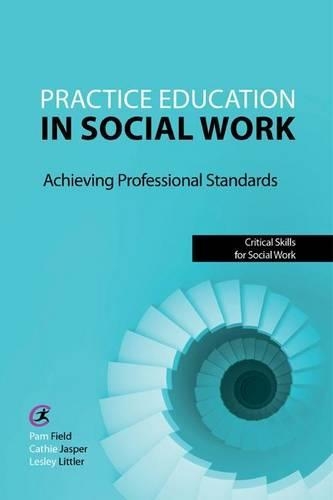 Practice Education in Social Work
