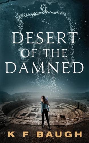 Desert of the Damned: (2 Sage of Sevens)