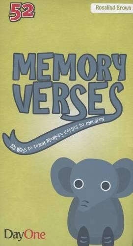 52 Memory Verses: 52 Ways to Teach Memory Verses to Children