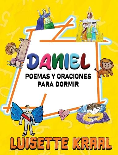 Daniel Poemas y Oraciones Para Dormir