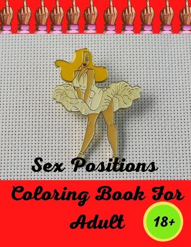 Sex Positions Coloring Books For Adults: Be ready for Cocktastick Fun