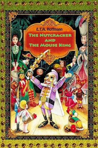 The Nutcracker and the Mouse King