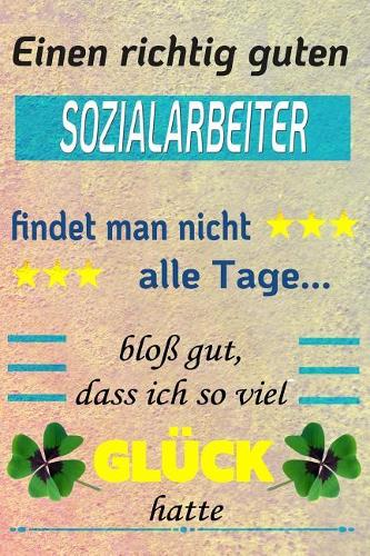 Einen Richtig Guten Sozialarbeiter Findet Man Nicht Alle Tage... Blo