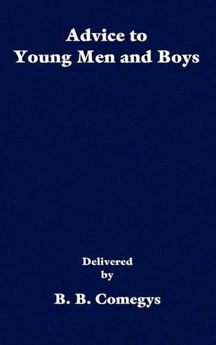 Advice to Young Men and Boys