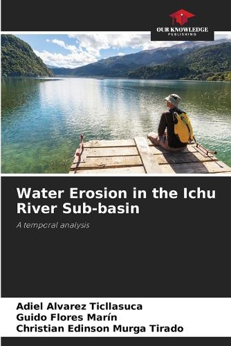 Water Erosion in the Ichu River Sub-basin
