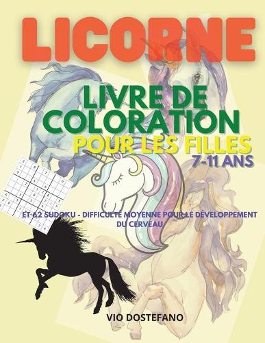 Licorne Livre de coloration pour filles 7-11 ans