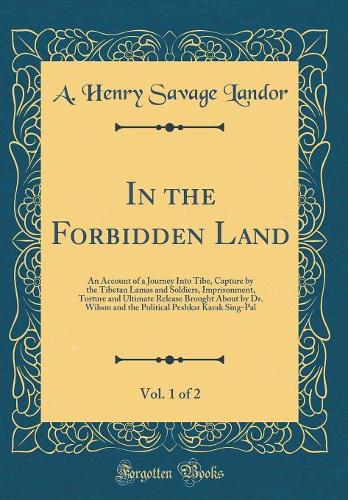 In the Forbidden Land, Vol. 1 of 2