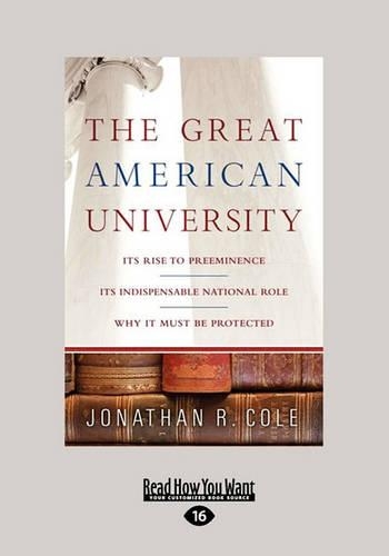 The Great American University (Volume 2 of 2)