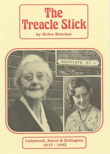 The Treacle Stick: Ladywood, Aston and Endington, 1917-45