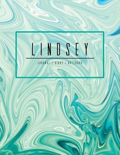 Lindsey Journal Diary Notebook: Teal Turquoise Personalized Journal Gift, Minimalist Marble Cover 8.5 X 11