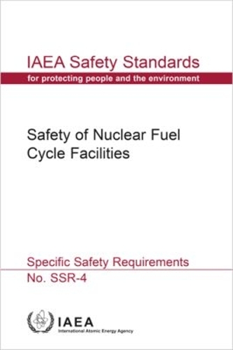 Safety of Nuclear Fuel Cycle Facilities (Spanish Edition): Specific Safety Requirements(IAEA Safety Standards Series)