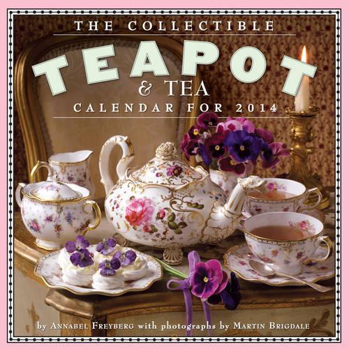 The Collectible Teapot & Tea Calendar 2014