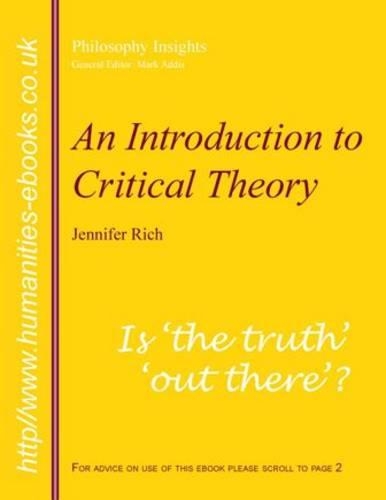 An Introduction to Critical Theory: (Philosophy Insights)