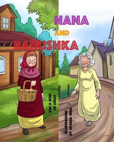 Nana & Babushka