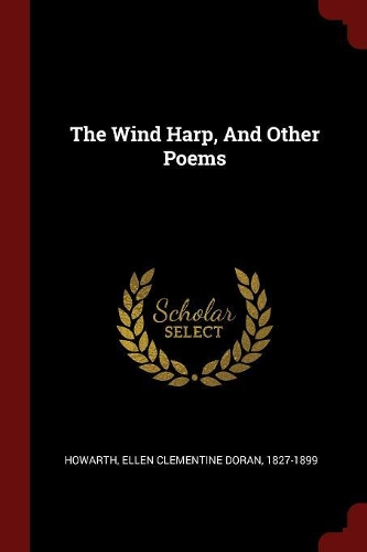 The Wind Harp, and Other Poems