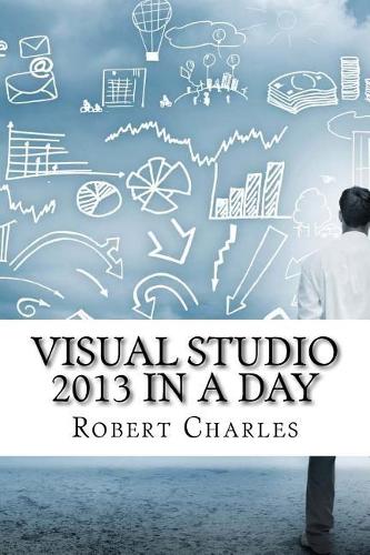 Visual Studio 2013 in a Day