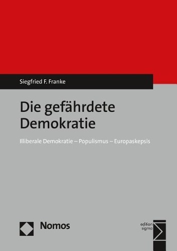 Die Gefahrdete Demokratie