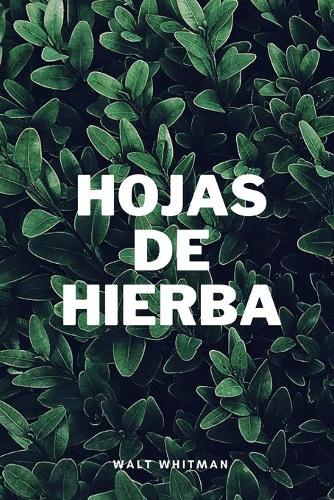 Hojas de hierba: Nueva Edición para Amazon Books