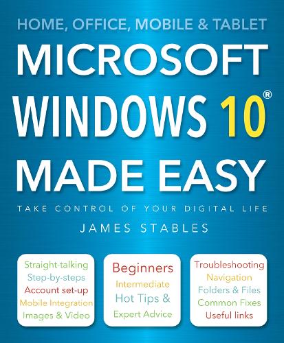 Windows 10 Made Easy: (Made Easy)