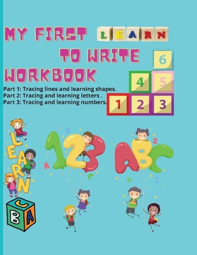 My first learn to write workbook