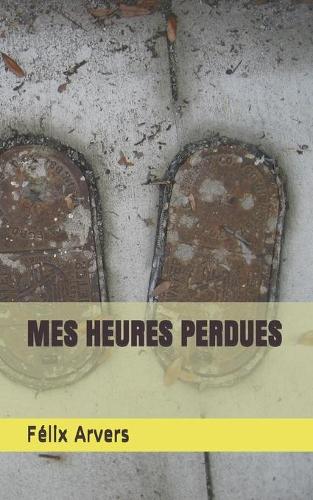 Mes Heures Perdues