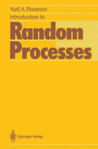 Introduction to Random Processes: (Springer Series in Soviet Mathematics)