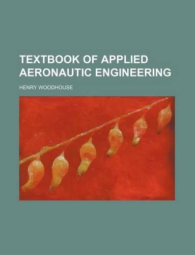 Textbook of Applied Aeronautic Engineering