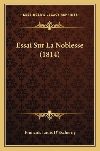 Essai Sur La Noblesse (1814)