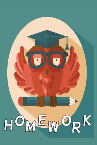 Homework Owl Notebook Version 2: Graph Paper Notebook Homework diary for pupils 120 Pages