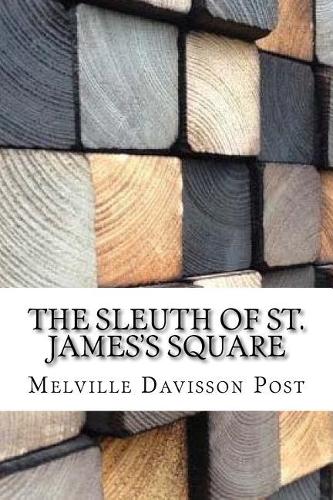 The Sleuth of St. James's Square