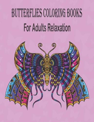 Butterflies Coloring Books For Adults Relaxation