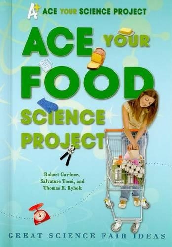 Ace Your Food Science Project: Great Science Fair Ideas