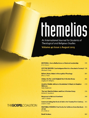 Themelios, Volume 40, Issue 2: (40 Themelios)