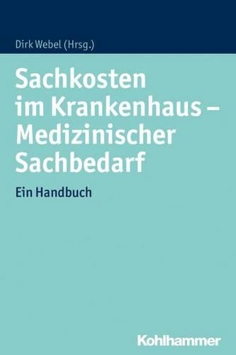 Sachkosten Im Krankenhaus - Medizinischer Sachbedarf