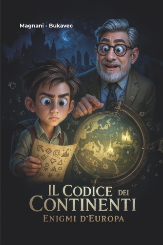 Il Codice dei Continenti - Enigmi d'Europa