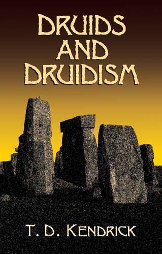Druids and Druidism: (Dover Occult)