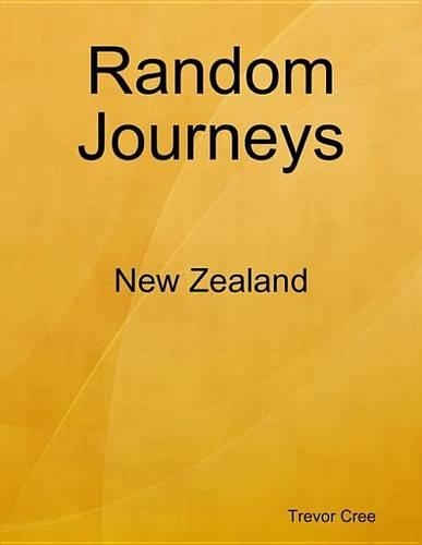 Random Journeys: New Zealand