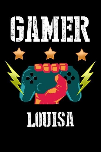 Gamer Louisa: Liniertes Notizbuch für deinen Vornamen