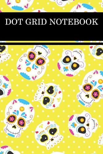 Dot Grid Notebook: Bulleted Grid Journal for Calligraphy, Hand Lettering, Sketching or for to Do Lists