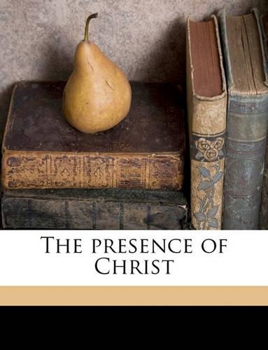 The Presence of Christ