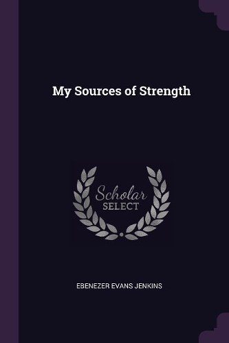 My Sources of Strength