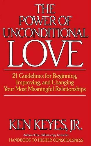 The Power of Unconditional Love